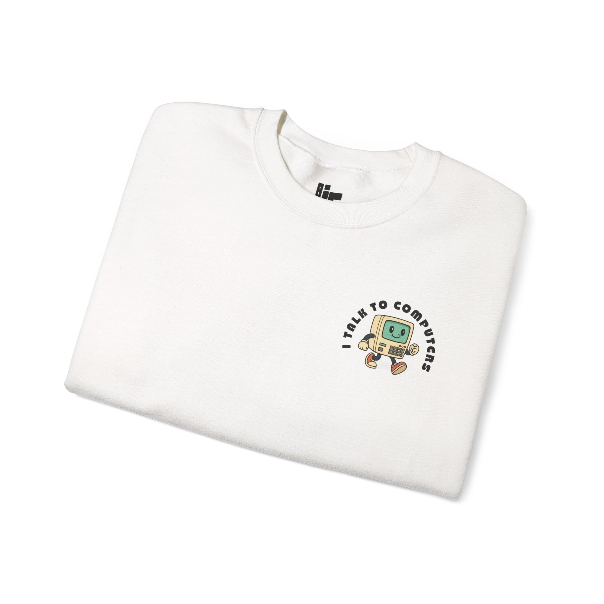 I Talk To Computers Crew Neck